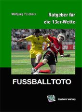 Fussballtoto - Ratgeber fr die 13er-Wette