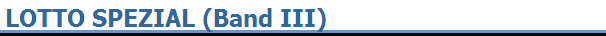 LOTTO SPEZIAL (Band III)